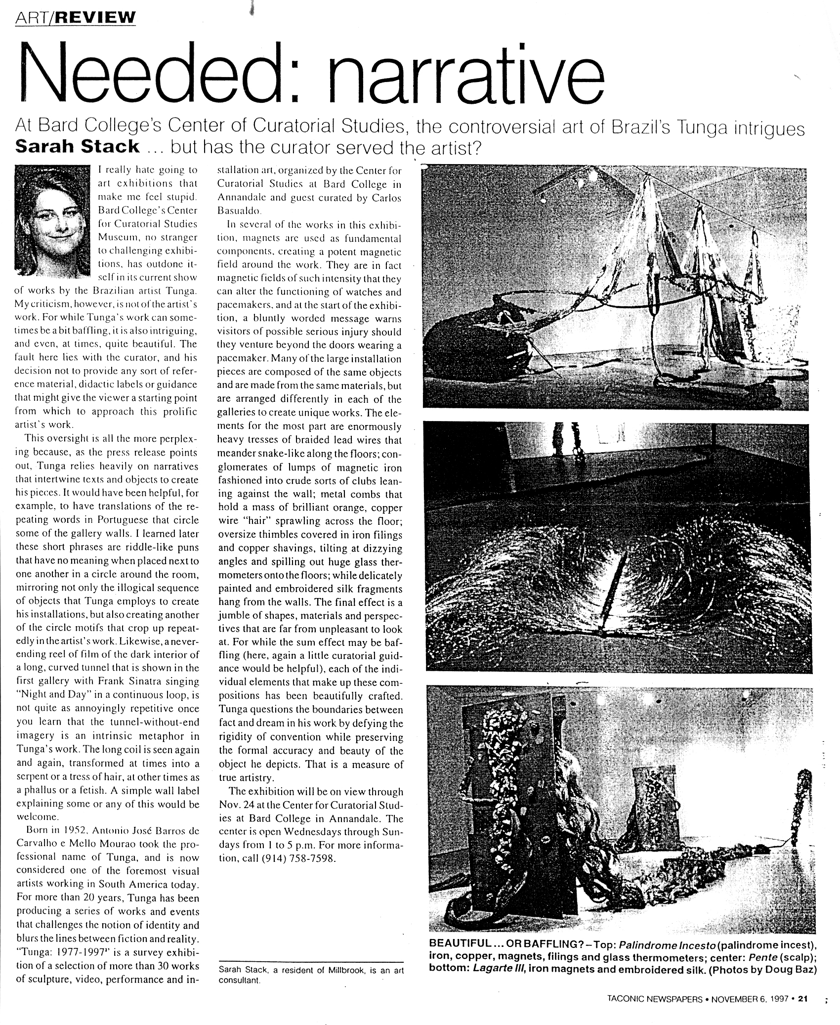 Exposição Individual – 20 years Survey 1977 – 1997 – Bard College – Center for Curatorial Studies – Annandale-on-Hudson